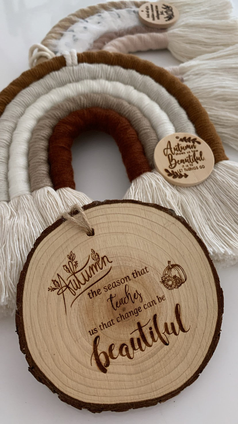 Autumn Teaches Us Wooden Engraved Disc