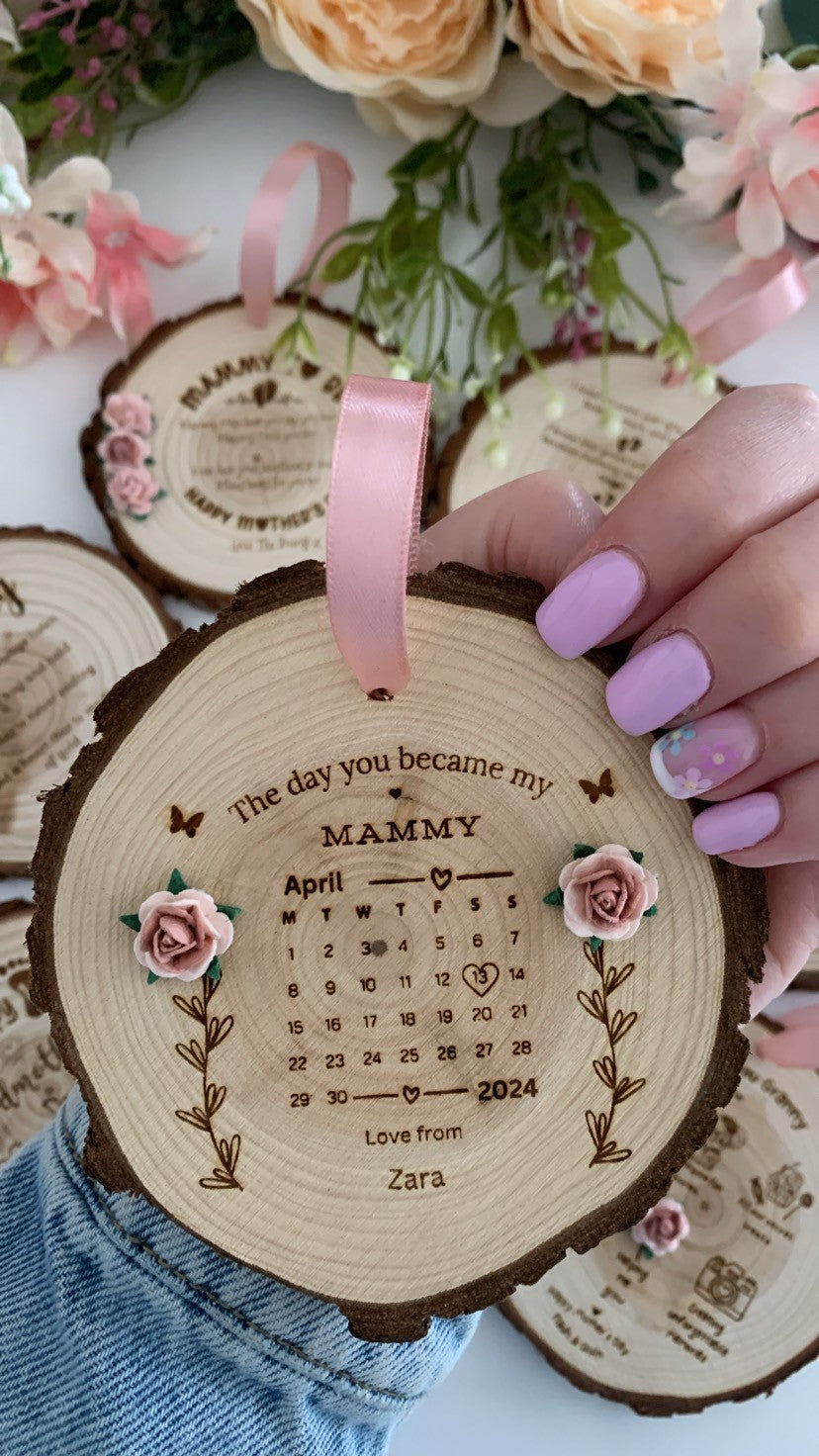 The Day You Became My Mammy – Wooden Engraved Disc
