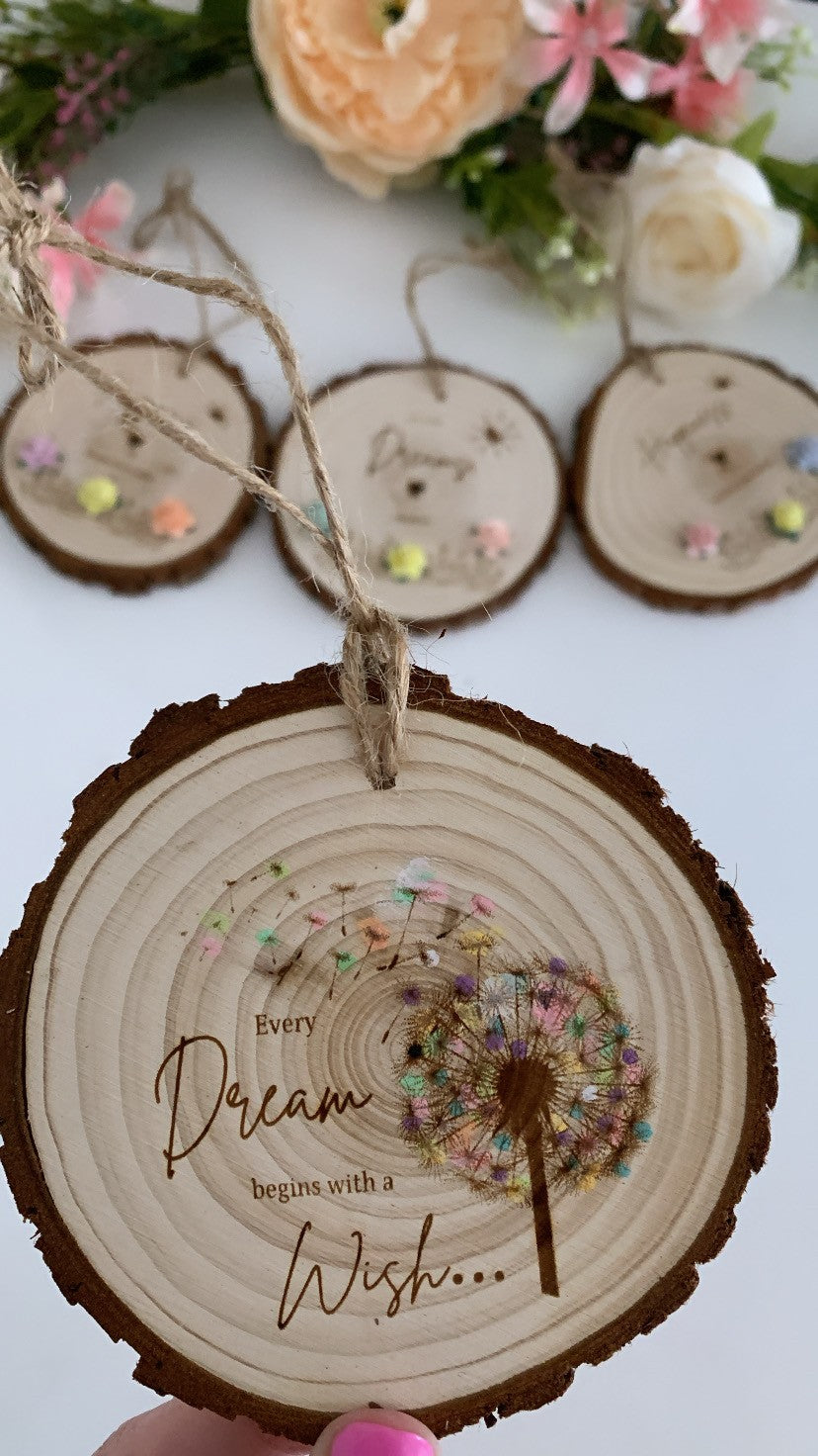 Every Dream begins with a Wish Wooden Disc