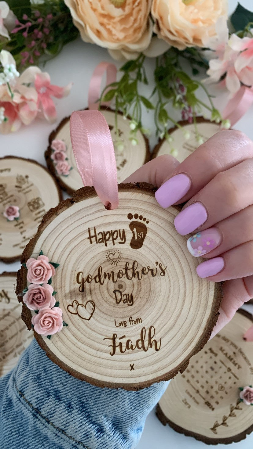 Happy First Godmothers Day - Wooden Engraved Disc