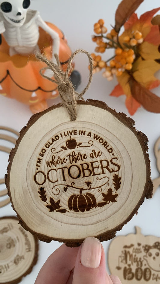 October Wooden Engraved Disc