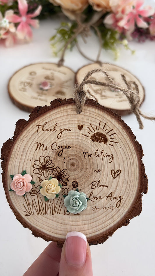 Thank You for Helping me Bloom - Wooden Engraved Disc