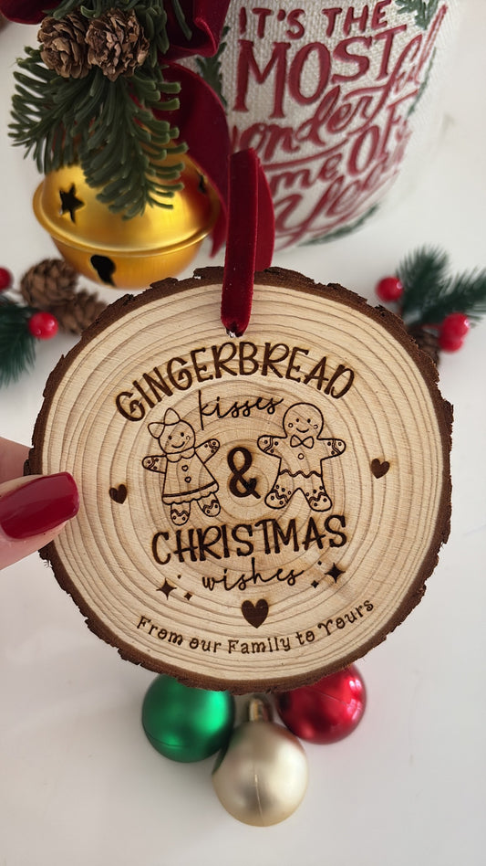 “Gingerbread Kisses and Christmas Wishes engraved wooden ornament, rustic laser-engraved Christmas decoration for home or gift.”