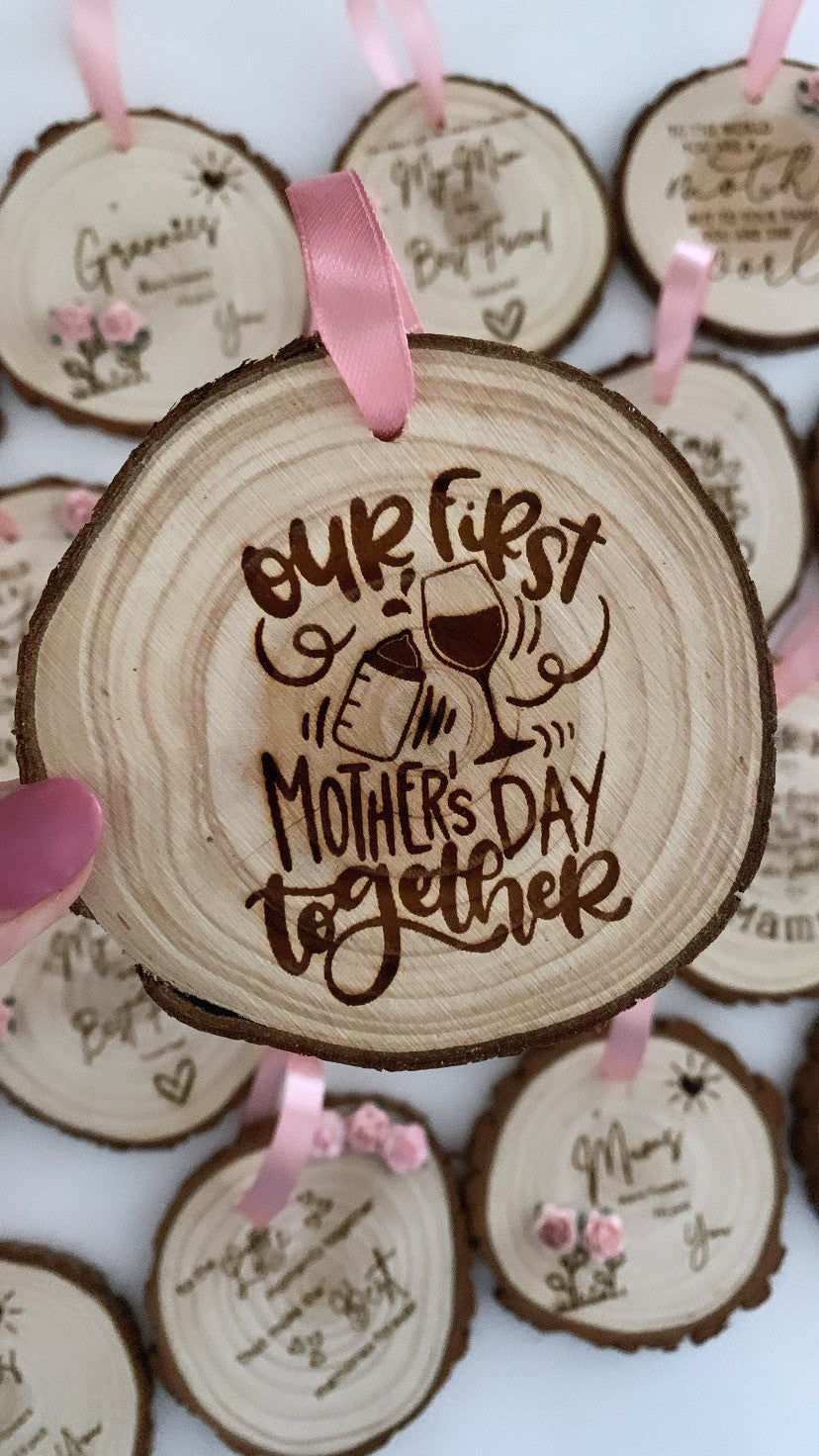Our First Mother’s Day Together Wooden Engraved Disc